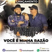 Luiz Claudio e Pazelli feat Trio Parada Dura