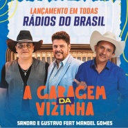 Sandro e Gustavo feat Manoel Gomes